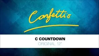 Confetti's - C Countdown - Original 12"