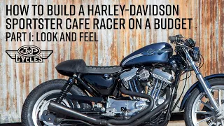 How to Build a Harley-Davidson Sportster Cafe Racer on a Budget- Part 1 Look and Feel