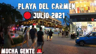 Quinta Avenida 🔴 Recorrido Nocturno ACTUALMENTE 1 DE JULIO 2021 | PLAYA DEL CARMEN