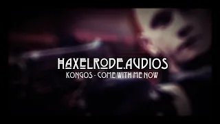 Kongos - Come with me now (audio edit)