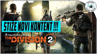 THE DIVISION 2 - VODIČ ZA POČETNIKE I POVRATNIKE?  [2K/4080/ULTRA]