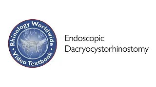 Endoscopic Dacryocystorhinostomy - Dr. Andrew Lane
