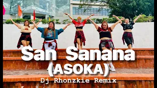 SAN SANANA - ( ASOKA ) REMIX BY DJ RONZKIE / BANGGARA DANCE FITNESS / TEAM BEREGUD