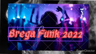 BREGA FUNK 2022 // FUNK