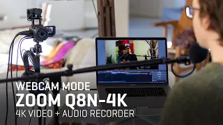 Zoom Q8n-4K: Webcam Mode