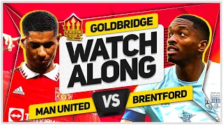 MANCHESTER UNITED vs BRENTFORD LIVE STREAM Watchalong with Mark Goldbridge