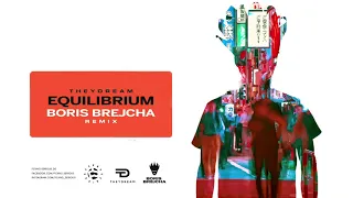 Theydream - Equilibrium (Boris Brejcha Remix)