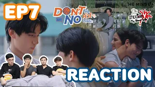 REACTION DON'T SAY NO The Series EP7 เมื่อหัวใจใกล้กัน : สายเลือดY