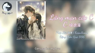 [Vietsub] C级浪漫/Lãng mạn cấp C - 法老/KnowKnow/邓典果DDG【Oh do u feel love my pretty girl】Rapper lovesongs