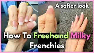 How To Make Soft , Milky French Manicure Nails Freehand