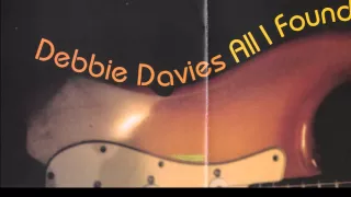 Debbie Davies - I Won't Be Your Baby Too Long   2005   All I Found