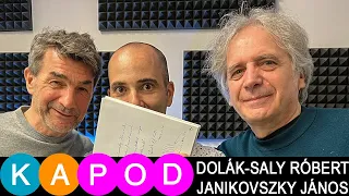 KAPod | Dolák Saly Róbert & Janikovszky János