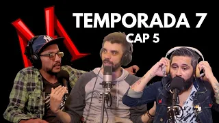 Temporada 7 Capítulo 5 El monagrillo ft Paulo Hernádez