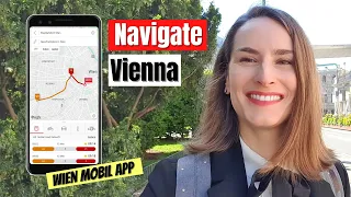Navigate Vienna with the Wien Mobil App | Public Transport Vienna | Subway, Bus, Tram | Travel Guide