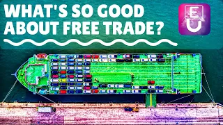 What's so good about free trade? Pros, cons and examples.