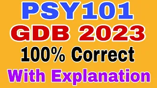 PSY101 gdb solution 2023|| Psy101 gdb 2023 ||Psy101 gdb spring 2023 #psy101gdb