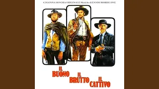 The Good, The Bad and The Ugly - Il Buono, Il Brutto, Il Cattivo (Titles)