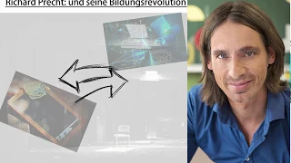 Richard Precht: und seine Bildungsrevolution