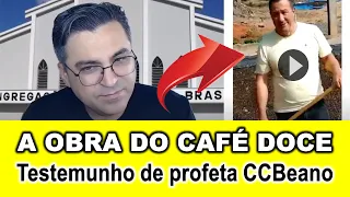 O testemunho do Café Doce na CCB