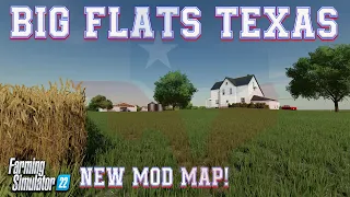 “BIG FLATS TEXAS” (CUSTOM, CUSTOM, CUSTOM!) FS22 MAP TOUR! | NEW MOD MAP!