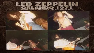 Led Zeppelin - August 31, 1971  Orlando【LIVE】