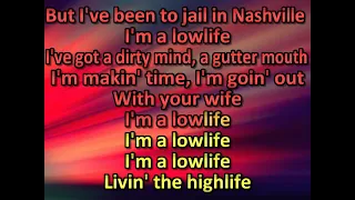 Kid Rock - Lowlife (Living The Highlife) (karaoke)(by request) (watermark removed Chad Couger)