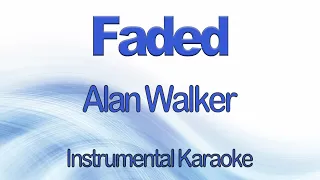 Faded - Alan Walker Instrumental Karaoke  With Lyrics