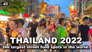 【🇹🇭 4K】Bangkok Chinatown 2022 - the largest street food spots in the world.