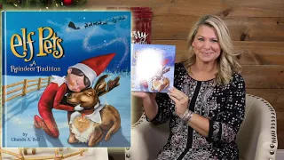Elf Pets: A Reindeer Tradition | North Pole Story Time with Chanda Bell