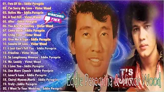 Eddie Peregrina & Victor Wood    Greatest Love Song 80's,90's Hist Full All Time Collection 2023
