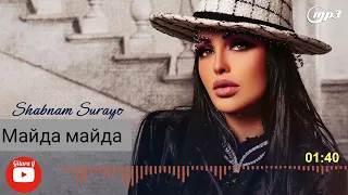 Shabnam Surayo maida maida new music 2022