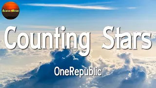 OneRepublic - Counting Stars || Christina Perri, Troye Sivan, Ed Sheeran (Mix Lyrics)