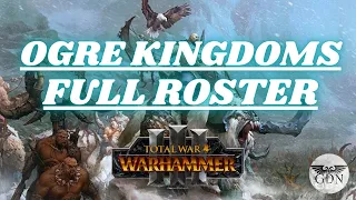 Total War Warhammer 3 - Ogre Kingdoms Units