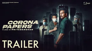 Corona Papers Official Trailer | Priyadarshan | Shane Nigam | Shine Tom Chacko | Sidhique | Jean Lal