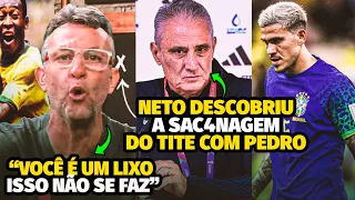 NETO FICOU PISTOLA APÓS DESCOBRIR A TRAIRAGEM DE TITE COM PEDRO DURANTE A COPA DO MUNDO