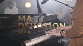Ébloui - version Ma Dévotion