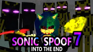 SONIC SPOOF 7 *INTO THE END* (official) Minecraft Animation Series Season 1
