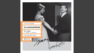 La sonnambula: Act II Scene 2: Ah! non giunge uman pensiero (Amina, Chorus)