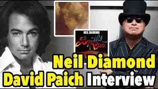 Why David Paich Quit Playing With Neil Diamond - Interview