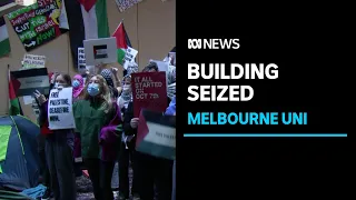 Pro-Palestinian protesters seize Melbourne University building as classes canceled | ABC News