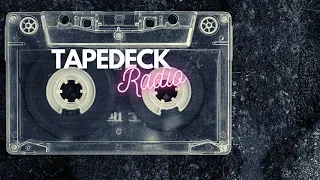 TAPEDECK - Simplest of Tunes