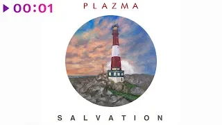 Plazma - Salvation | Official Audio | 2019