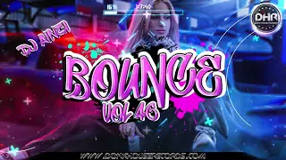 Dj Ainzi - Bounce Vol 46 (Donk / UK Bounce Mix 2023) - DHR