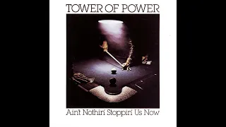 Tower of Power - You Ought to Be Havin' Fun -1976