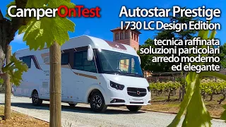Autostar Prestige I 730 LC Design Edition: tecnica raffinata, soluzioni particolari, arredo moderno