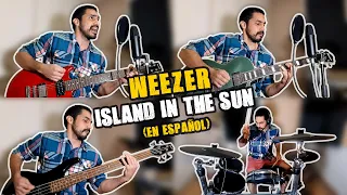 Weezer - Island In The Sun (cover en español)