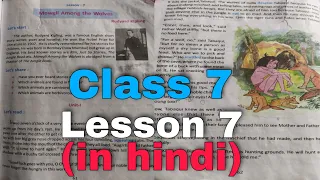 Mowgli Among the wolves Class 7 Lesson 7 explained in Hindi