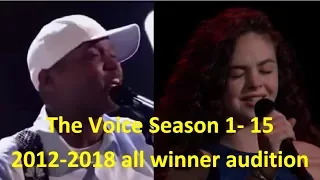 The Voice United States all winner blind auditions Season 1–15 2011-2018