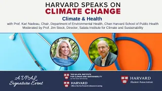 Harvard Speaks on Climate Change: Climate & Health