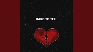 Hard to Tell (feat. Devaroux)